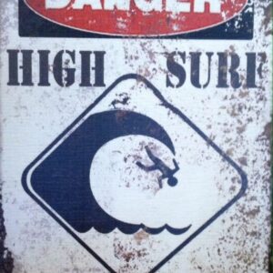 Danger High Surf